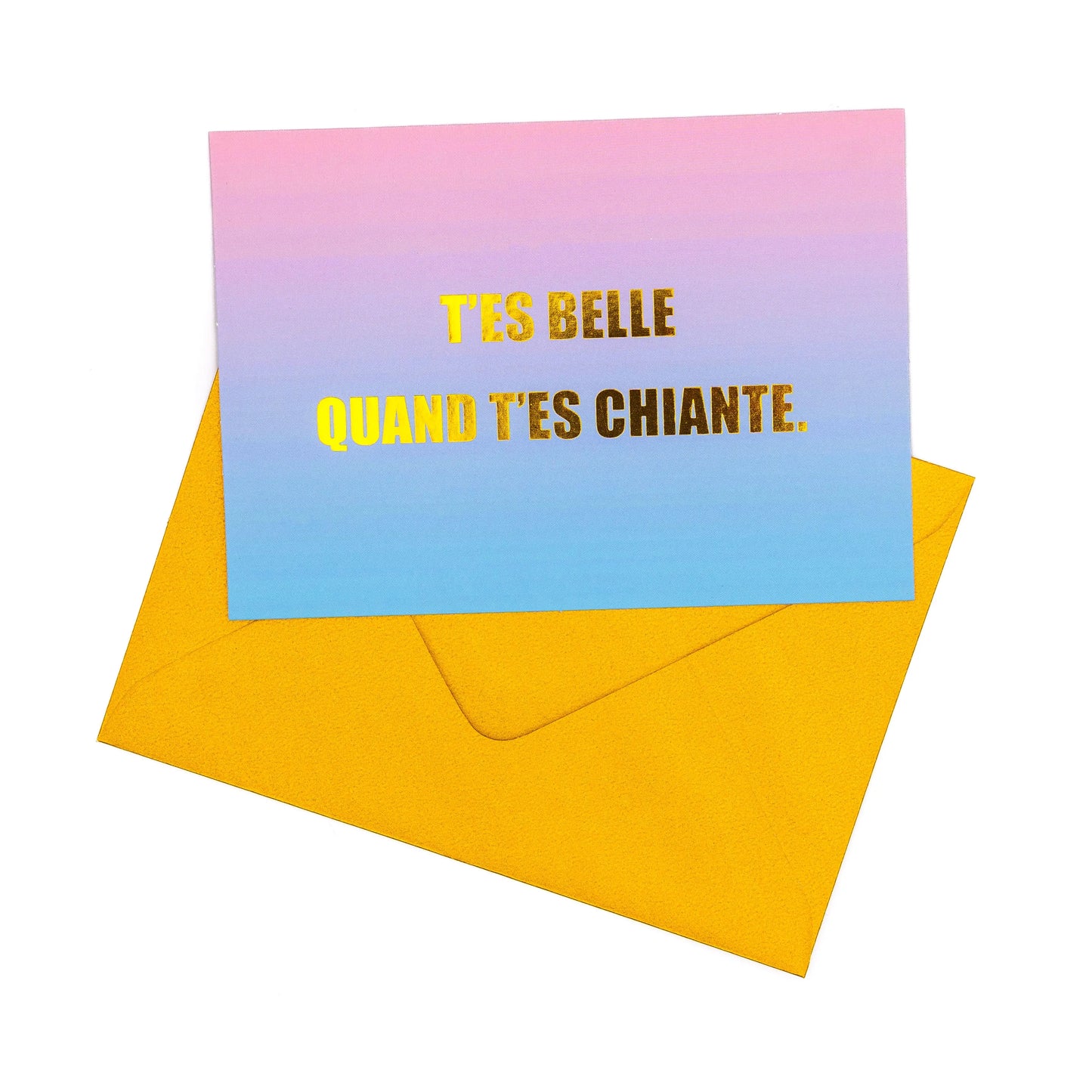 Carte "T'es belle"